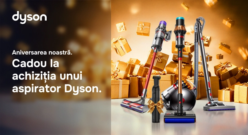 Dyson aspiratoare+Cadou (01.10 - 31.10)